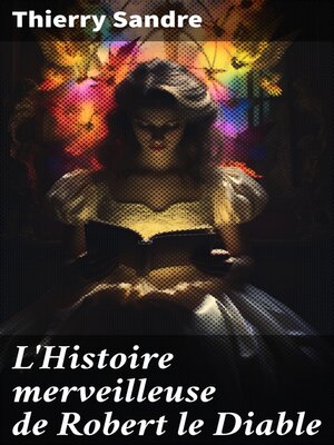 cover image of L'Histoire merveilleuse de Robert le Diable